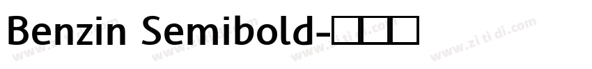 Benzin Semibold字体转换 Benzin Semibold字体转换
